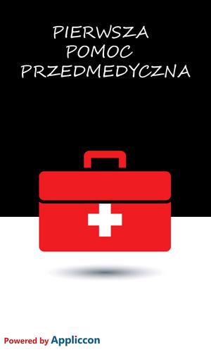 Pierwsza Pomoc Przedmedyczna