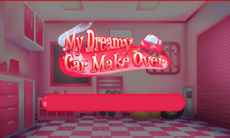 My Dreamy Car Makeover