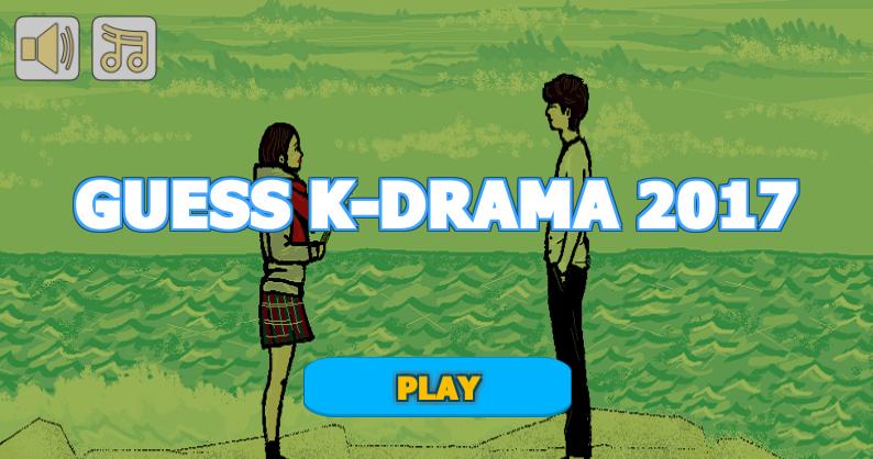 Guess Korean Drama 2017